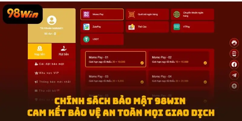 Chính sách bảo mật 98WIN cam kết bảo vệ an toàn mọi giao dịch